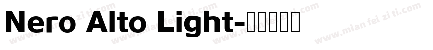 Nero Alto Light字体转换